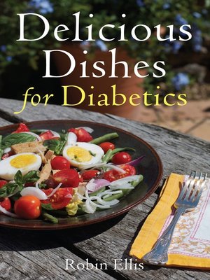 cover image of Delicious Dishes for Diabetics